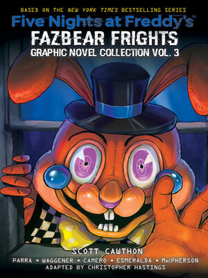 cover image of Five Nights at Freddy's: Fazbear Frights Graphic Novel Collection Volume 3